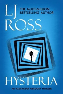 Hysteria by L. J. Ross