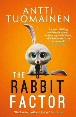 The rabbit factor by Antti Tuomainen