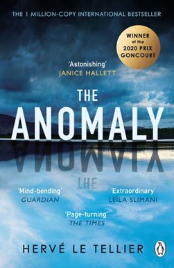 The anomaly by Hervé Le Tellier