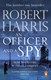 Officer and a Spy  P/B by Robert Harris