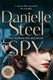 Spy P/B by Danielle Steel