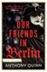 Our Friends In Berlin P/B by Anthony Quinn
