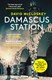 Damascus Station P/B by David McCloskey