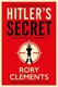 Hitler's secret by Rory Clements