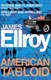 American tabloid by James Ellroy