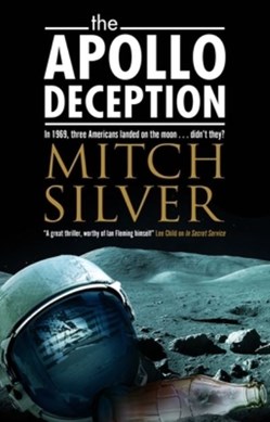 The Apollo deception by Mitch Silver
