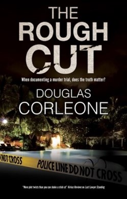 The rough cut by Douglas Corleone