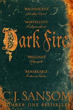 Dark Fire P/B by C. J. Sansom