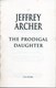 The prodigal daughter by Jeffrey Archer