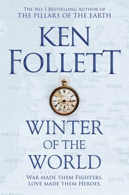 Winter Of The World P/B by Ken Follett