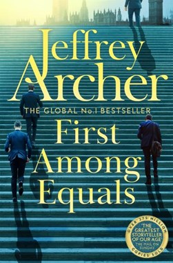 First among equals by Jeffrey Archer