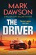 John Milton 3 The Driver P/B by Mark Dawson