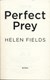 Perfect prey by Helen Fields