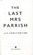Last Mrs Parrish P/B by Liv Constantine