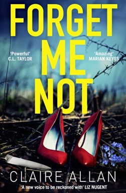 Forget Me Not P/B by Claire Allan