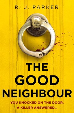 The good neighbour by 