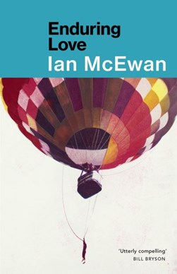 Enduring love by Ian McEwan