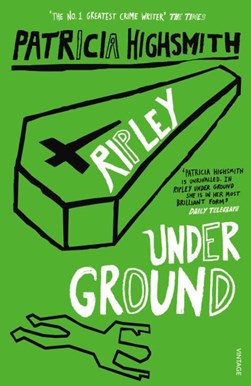 Ripley Under Ground P/B by Patricia Highsmith