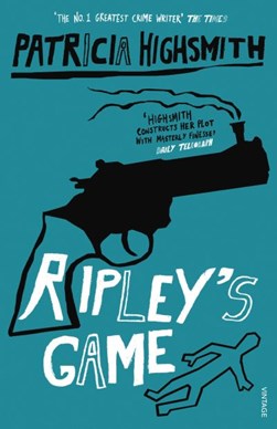 Ripley's game by Patricia Highsmith