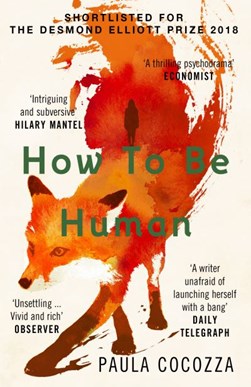 How To Be Human P/B by Paula Cocozza