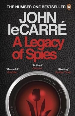 A Legacy Of Spies P/B by John Le Carré