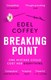 Breaking point by Edel Coffey