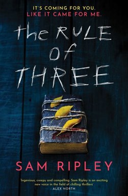 The rule of three by Sam Ripley