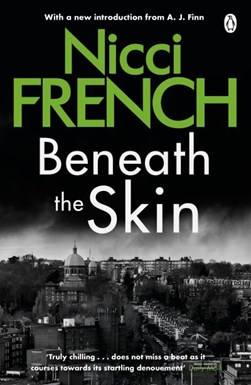 Beneath the skin by Nicci French