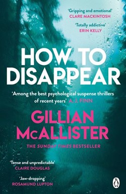 How to disappear by Gillian McAllister