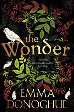 The wonder by Emma Donoghue