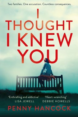 I Thought I Knew You P/B by Penny Hancock