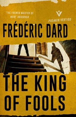 The king of fools by Frédéric Dard