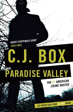Paradise Valley by C. J. Box