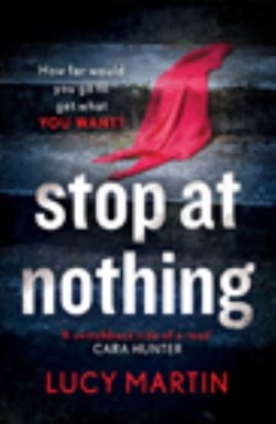Stop at nothing by Lucy Martin