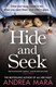 Hide and seek by Andrea Mara