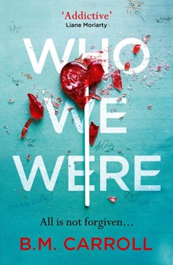 Who We Were P/B by Ber Carroll