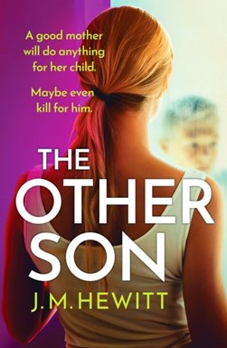 The other son by J. M. Hewitt