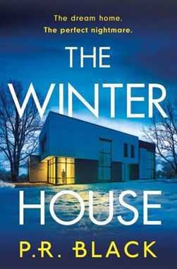 The winter house by P. R. Black