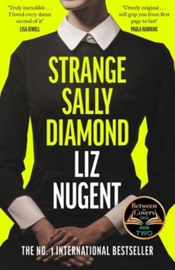 Strange Sally Diamond by Liz Nugent