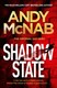 Shadow state by Andy McNab