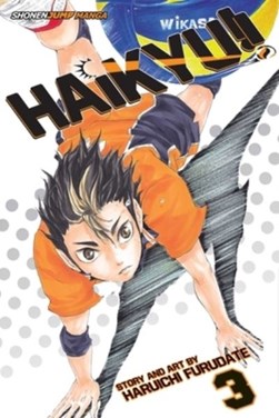Haikyu!!. Vol. 3 by Haruichi Furudate