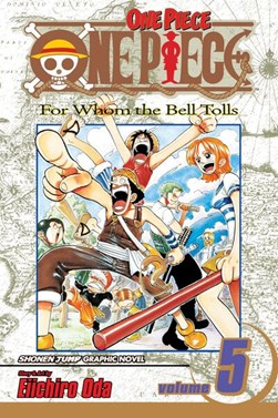 One Piece, Vol. 5 by Eiichiro Oda