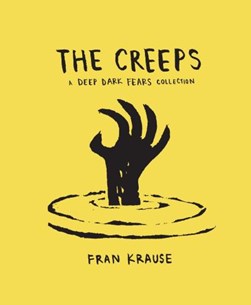 Creeps by Fran Krause