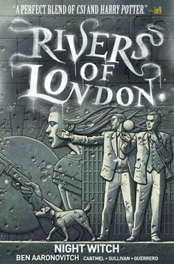 Rivers Of London Volume 2 Night Witch P/B by Ben Aaronovitch