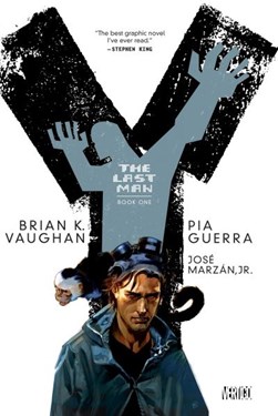 Y, The Last Man Book One by Brian K. Vaughan