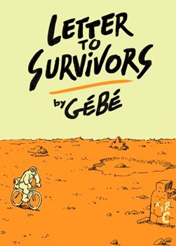Letter to survivors by Gébé