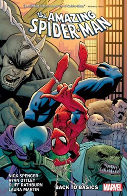 Amazing Spider-Man. Volume 1 by Nick Spencer