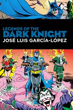 Legends of the Dark Knight by Len Wein