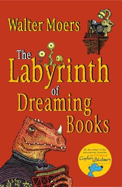 The labyrinth of dreaming books by Walter Moers