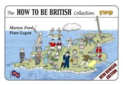 The How to be British Collection Two by Martyn Alexander Ford